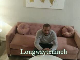 Longwayteninch