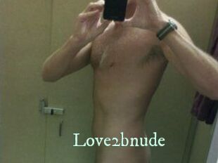 Love2bnude