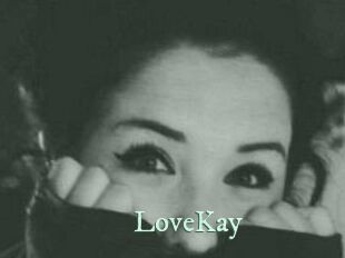 LoveKay