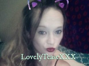 LovelyTeaseXXX