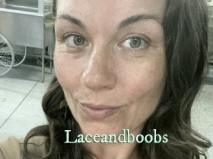 Laceandboobs