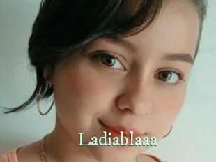 Ladiablaaa