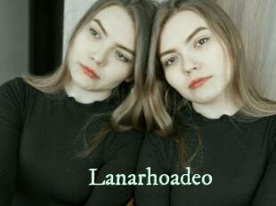 Lanarhoadeo