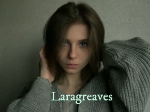 Laragreaves