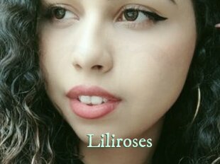 Liliroses