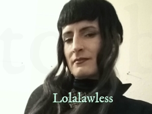 Lolalawless