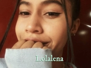 Lolalena