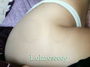 Lolarosee69