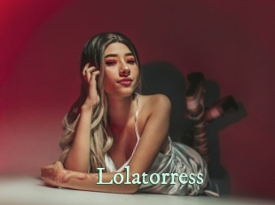 Lolatorress