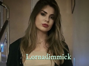 Lornadimmick