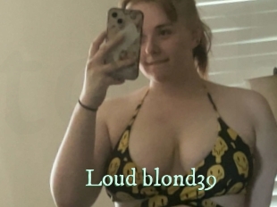 Loud_blond39