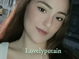 Lovelyputain