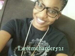 Lovemeharder521