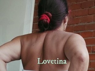 Lovetina