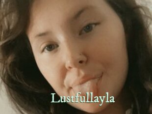 Lustfullayla