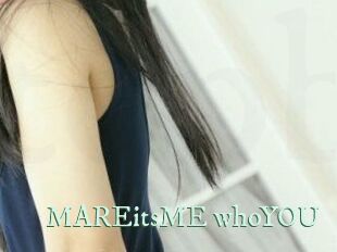 MAREitsME_whoYOU