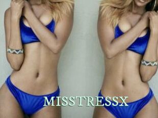 MISSTRESSX