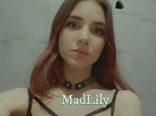 MadLily