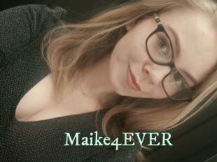 Maike4EVER