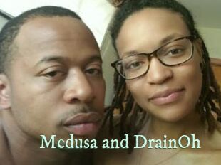 Medusa_and_DrainOh