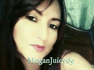 MeganJuicy69