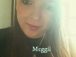 Meggii