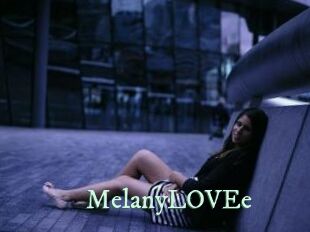 MelanyLOVEe