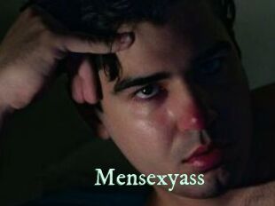 Mensexyass