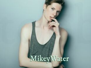 MikeyWater