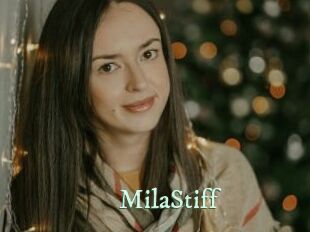 MilaStiff