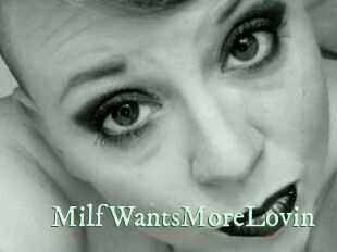 MilfWantsMoreLovin