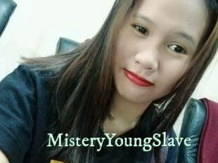 MisteryYoungSlave