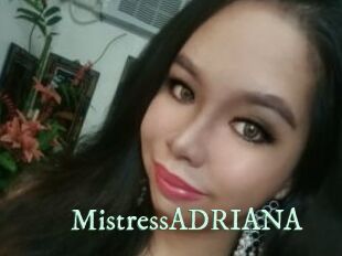 MistressADRIANA