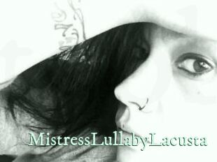 MistressLullabyLacusta