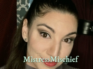 MistressMischief