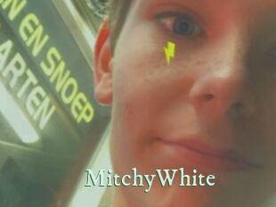 MitchyWhite