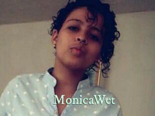 MonicaWet