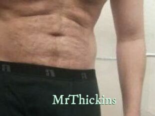 MrThickins