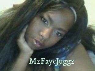 MzFayeJuggz