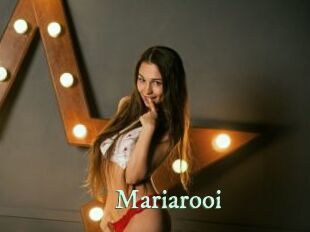 Mariarooi