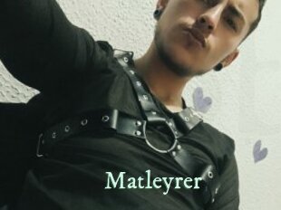 Matleyrer