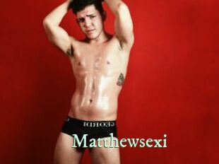 Matthewsexi