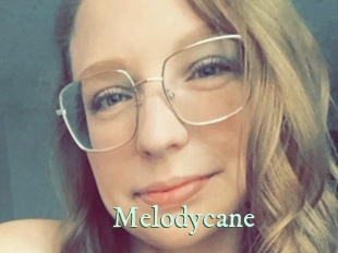 Melodycane