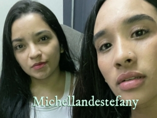 Michellandestefany