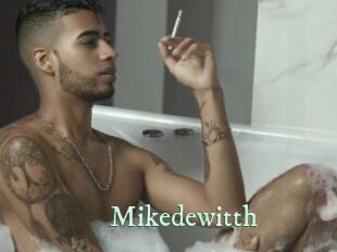 Mikedewitth