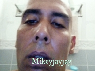 Mikeyjayjay