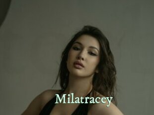 Milatracey