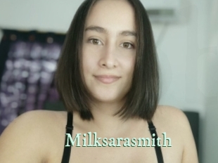 Milksarasmith