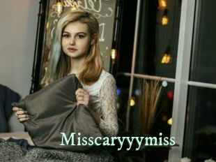 Misscaryyymiss