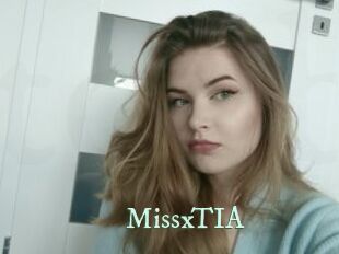 MissxTIA